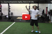 How To: Develop Explosive Agility, Part 2
