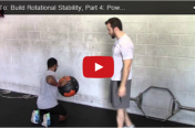 How To - Build Rotational Stability, Part 4